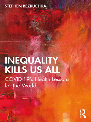 cover image of Inequality Kills Us All